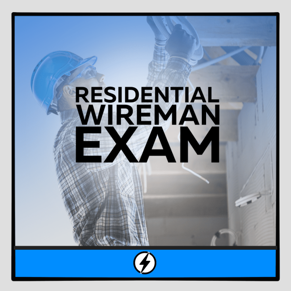 Residential Wireman Practice Exam