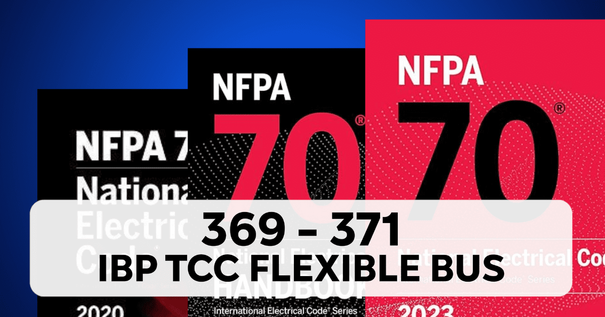 369, 371: IBP TCC Flexible Bus