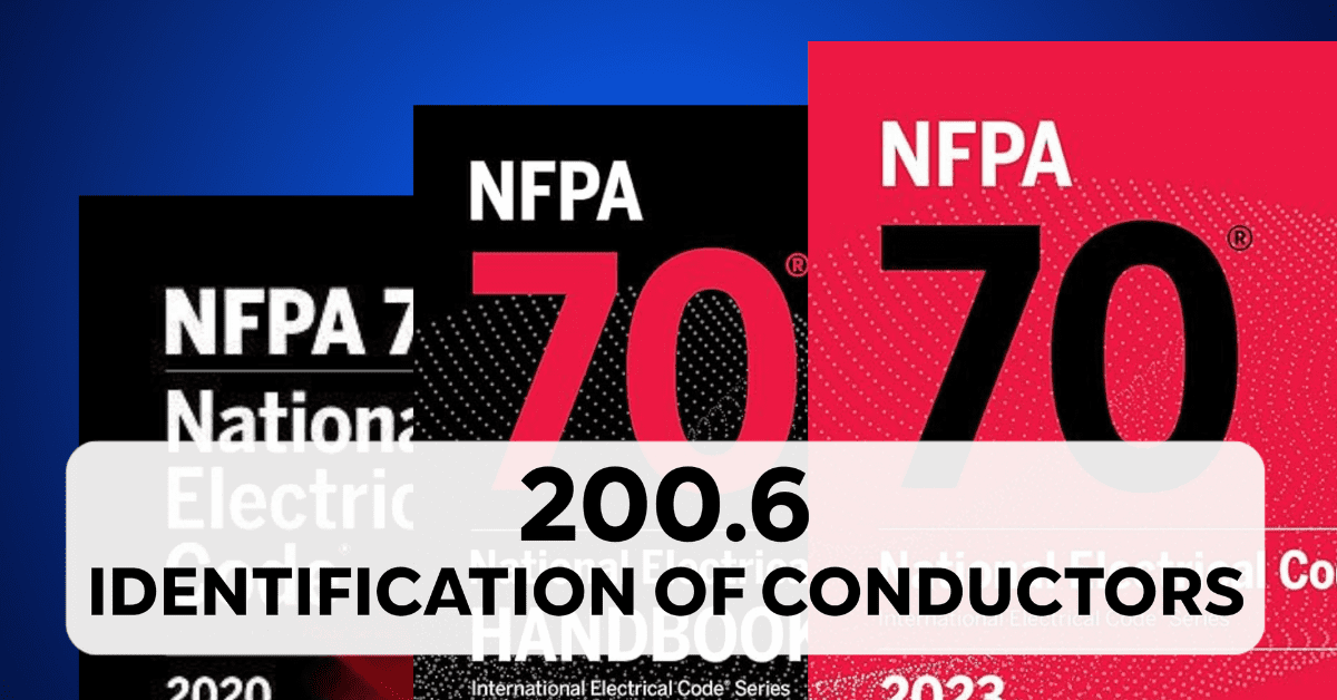 200.6 - Identification of Conductors