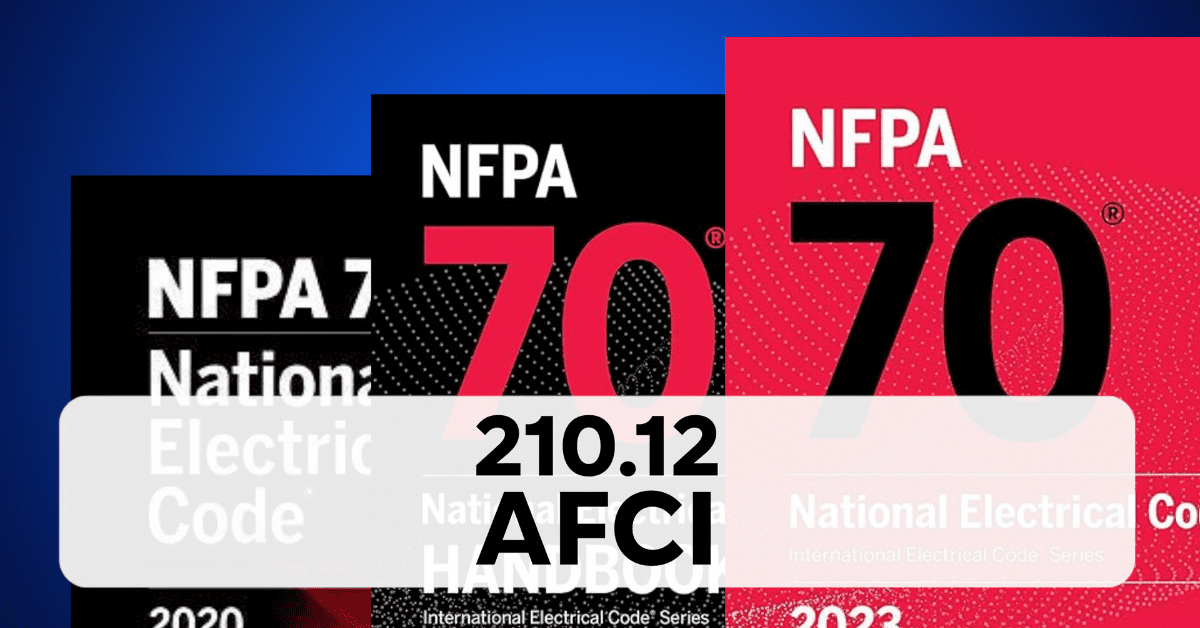 210.12 AFCI